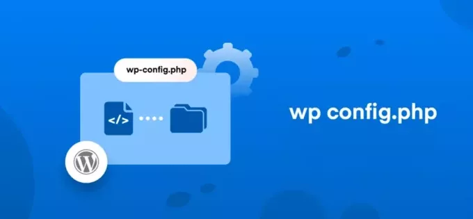 ویرایش فایل wp config php + آموزش تصویری