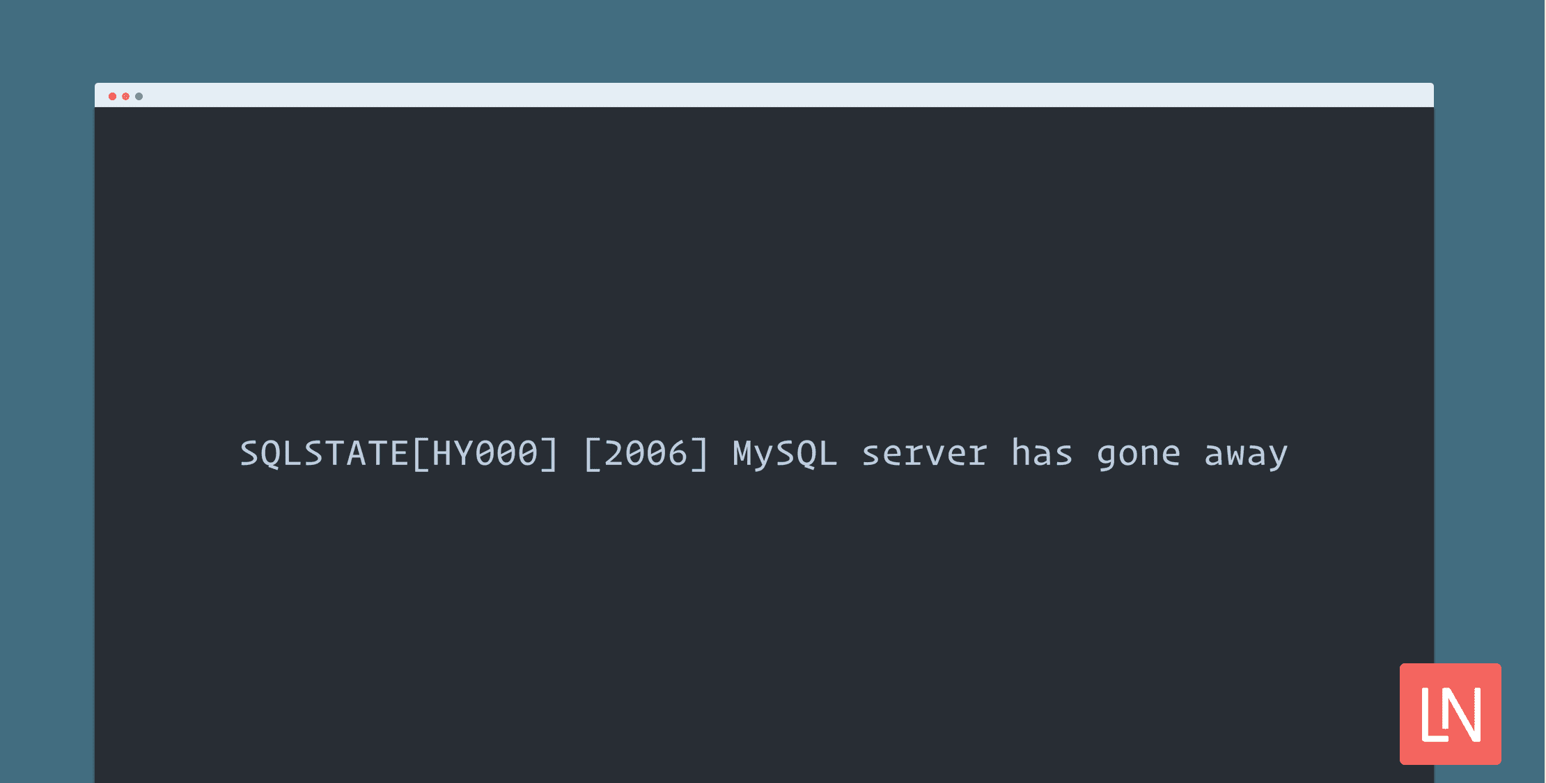 مشکل MySQL server has gone away