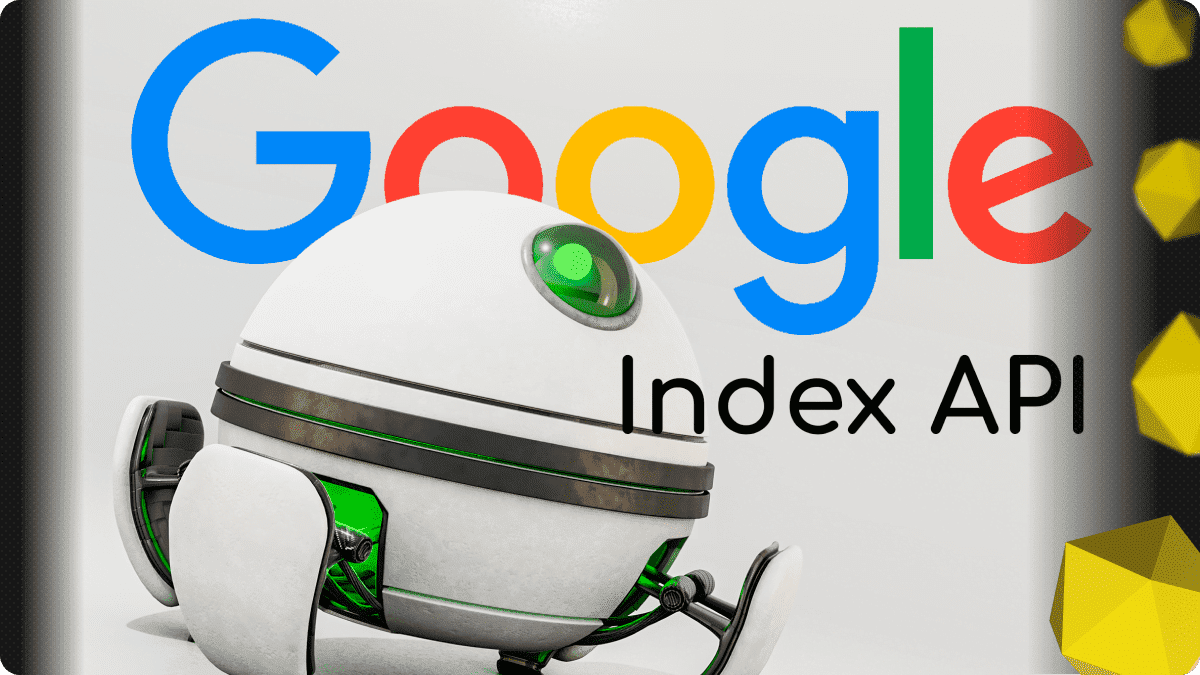 تنظیم api index google و ایندکس سریع صفحات